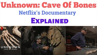 Unknown- Cave of Bones     Documentary