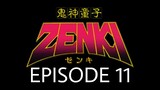 Kishin Douji Zenki Episode 11 English Subbed