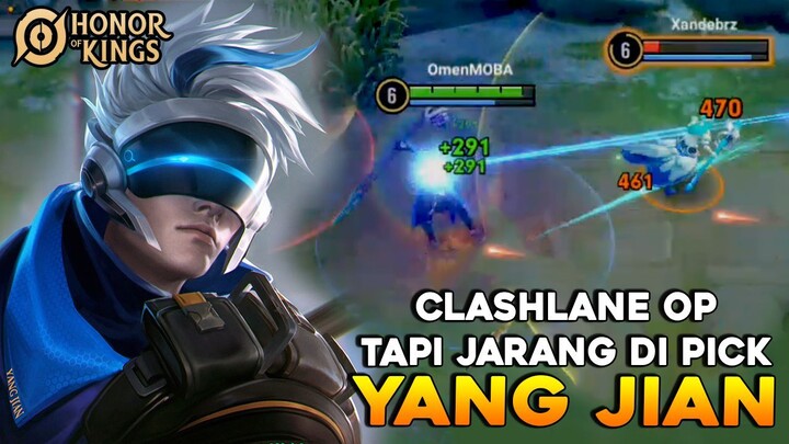 Yang Jian Clashlane Yang Jarang Di Pick, Padahal OP Banget - Honor of kings