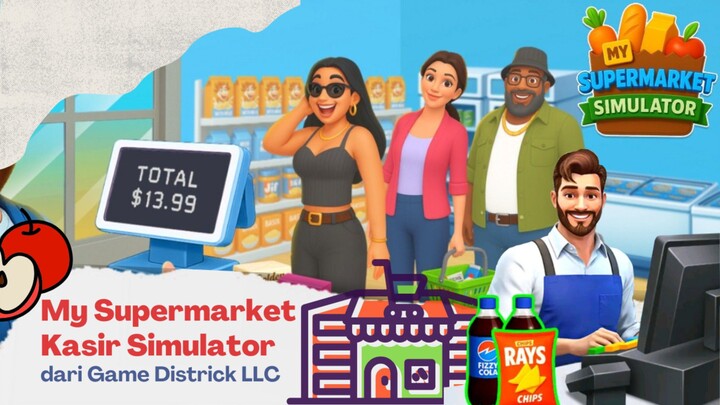 My Supermarket Kasir Simulator - Game Offline
