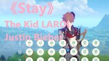 [Game]Stay - Justin Bieber, The Kid LAROI (Genshin Impact)