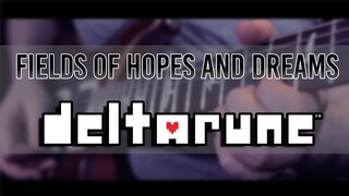 Fields Of Hopes and Dreams (Deltarune) Guitar Cover || SixteenInMono
