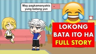 Lokong Bata Ito Ha "FULL STORY" - Gacha Life Meme ("Dolphy" King of Comedy)