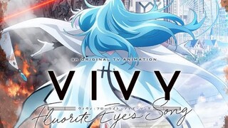 vivy: Fluorite Eye's Song (Sub Indonesia) #2