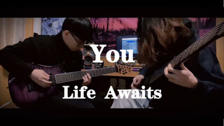 《核狗年终加班》You (Life Awaits) - cover