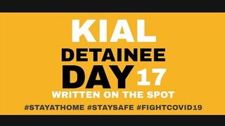 KIAL : Detainee Day17 (Written OTS)