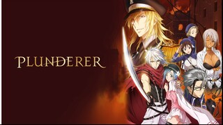 Plunderer Episode 14 (7 Minutes 12 Seconds)