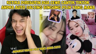 ANDRA TERJEBAK DIPILIHAN YANG SULIT ANTARA PILIH RATU ATAU SI EYYIN PACAR PIAN🤣