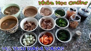 Vừa Dạy xong món HỦ TIẾU NAM VANG cho chị học viên cũng là Fan Hâm Mộ hơn 3 năm kênh youtube CBVB