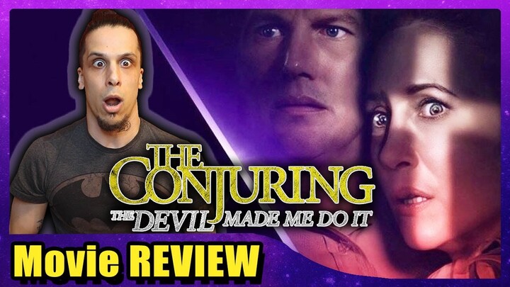 The Conjuring: The Devil Made Me Do It - Movie REVIEW | Conjuring 3