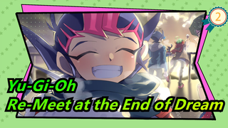 [Yu-Gi-Oh MAD] We'll Finally Re-Meet at the End of Dream / 7 Generations Being Together_2