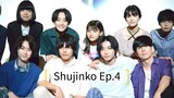 Shujinko Ep.4 (Japanese Drama 2019)