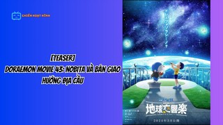 [TEASER] Doraemon Movie 43: Nobita Và Bản Giao Hưởng Địa Cầu