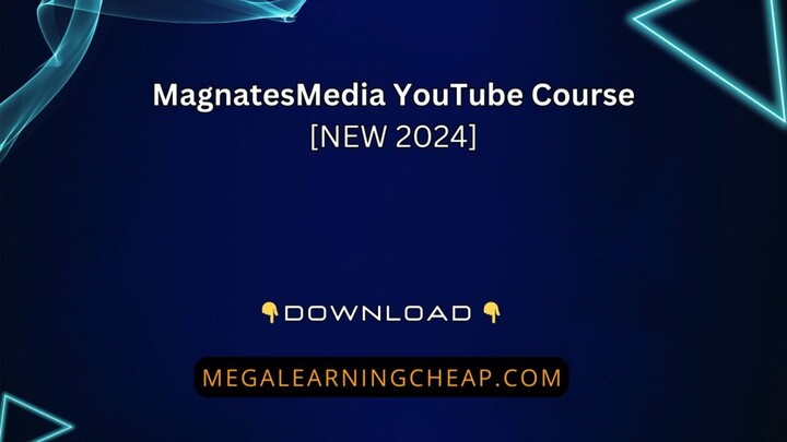 MagnatesMedia YouTube Course