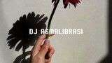 DJ Asmalibrasi Viral Tiktok - Zio Dj Remix