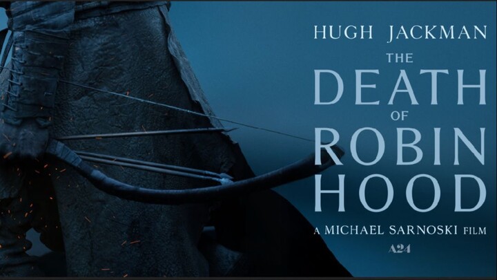 The Death of Robin Hood 2026
