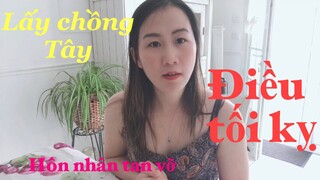 Cuộc Sống Pháp | Lấy chồng Tây những điều tối kỵ dẫn đến hôn nhân tan vỡ | Cathy Gerardo