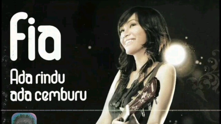 Fia - Ada Rindu... Ada Cemburu (2008) [432 Hz]
