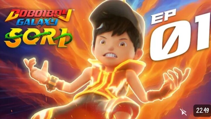 Eps 1 - Boboiboy Galaxy SORI | Kembali Beraksi!