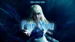 For You (4K UHD/ AMV-GMV Final Fantasy XV)