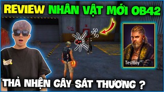 NTN review “ Nhân Vật Mới OB42 TestBoy ” với khả năng thả Nhện gây sát thương bá đạo ?