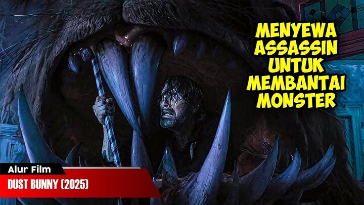 BOCIL KEMATIAN MENYEWA ASSASSIN UNTUK MEMBANTAI MONSTER | ALUR CERITA FILM