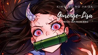 [Gurunge-Remix]Man Version [Kimetsu No Yaiba Opening FULL-Lisa] MVLyrics-Jap/Rom/Eng