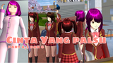 Cinta Yang Palsu part 4,5&6 | Sakura School Simulator