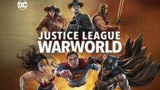 WATCH THE MOVIE FOR FREE "Justice League Warworld (2023)" : LINK IN DESCRIPTION