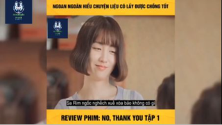 Tóm tắt phim: No, thank you #reviewphimhay