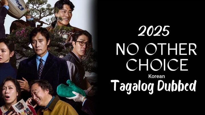2025:"N0 0th€r ©h0ice"(comedy/thriller)