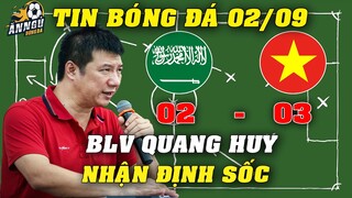 BLV Quang Huy Nhận Định Sốc Đại Chiến ĐT Việt Nam Vs Saudi Arabia...Triệu CĐV Vỡ Òa