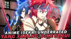 10 Anime Isekai Underrated Terbaik Yang Jarang Diketahui