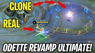 Odette Revamp! Sekarang Bisa Clone Ultinya