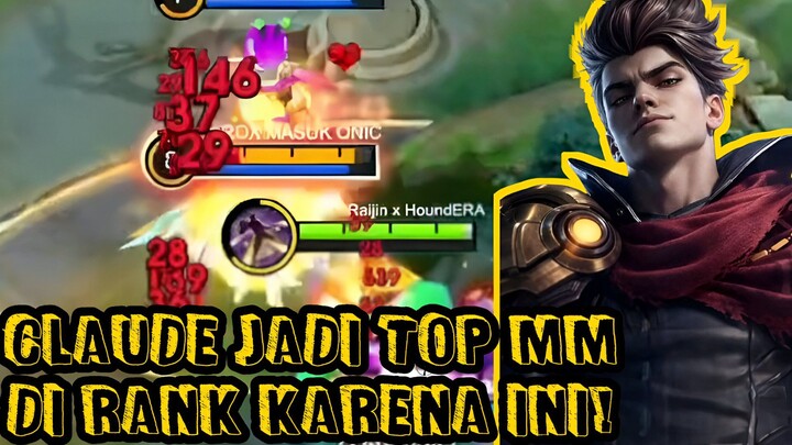 Alasan kenapa Claude jadi top MM season ini!! - Clip MLBB