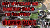 Most MYSTERIOUS and DANGEROUS ROAD of the PHILIPPINES BITUKANG MANOK