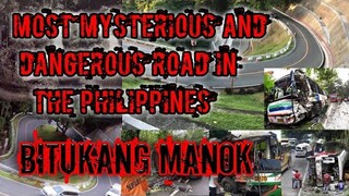 Most MYSTERIOUS and DANGEROUS ROAD of the PHILIPPINES BITUKANG MANOK