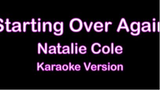 Starting Over Again   (Karaoke version) ( 480 X 852 )