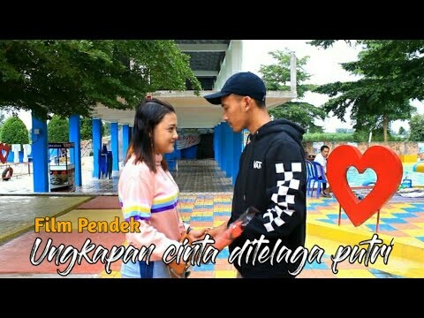 UNGKAPAN CINTA DITELAGA PUTRI || FILM PENDEK