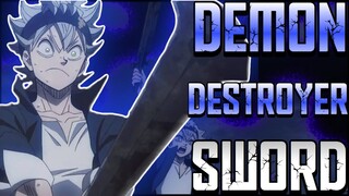 ASTA’S THIRD SWORD: Demon Destroyer Sword Explained | Black Clover Discussion