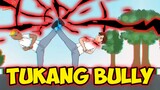 Tukang Bully - Drama Animasi Sekolah Part 2