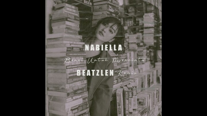 Beatzlen - Benci Untuk Mencinta (Lofi)