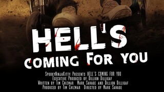 Hells Coming for You (2023)