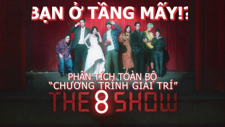 The 8 Show: BẠN Ở TẦNG MẤY!?