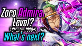 How Strong Is ZORO After Chapter 1035?!|| What Is Next?|| One Piece Theory/Discussion