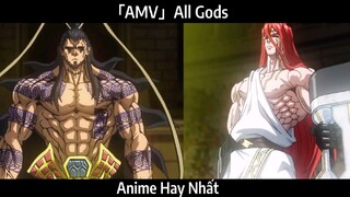 「AMV」All Gods Hay Nhất