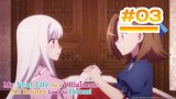 My Next Life as a Villainess: All Routes Lead to Doom! - Episode 03 [Takarir Indonesia]