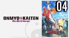 Onmyo Kaiten Re-Birth Verse Episode 4