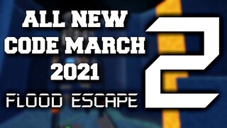 Roblox Flood Escape 2 New Codes! March 2021