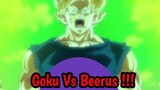 Pertarungan Goku Vs Dewa Beerus #DragoBallSuper